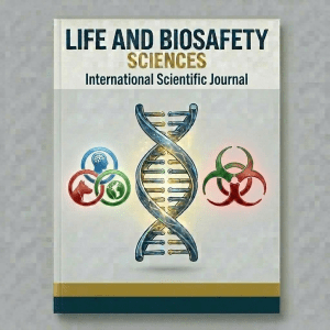 Scientific journal cover titled Life and Biosafety Sciences with scientist working in laboratory
